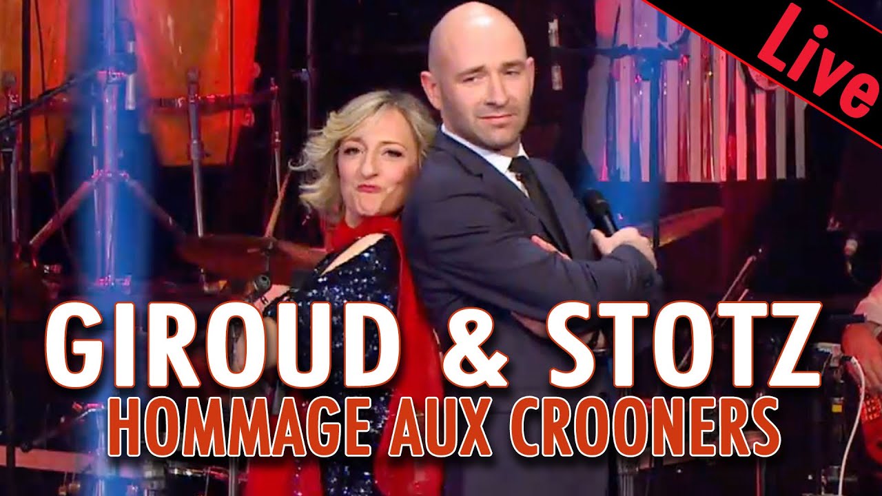 CECILE GIROUD & YANN STOTZ - Hommage aux crooners / Live dans les Années Bonheur