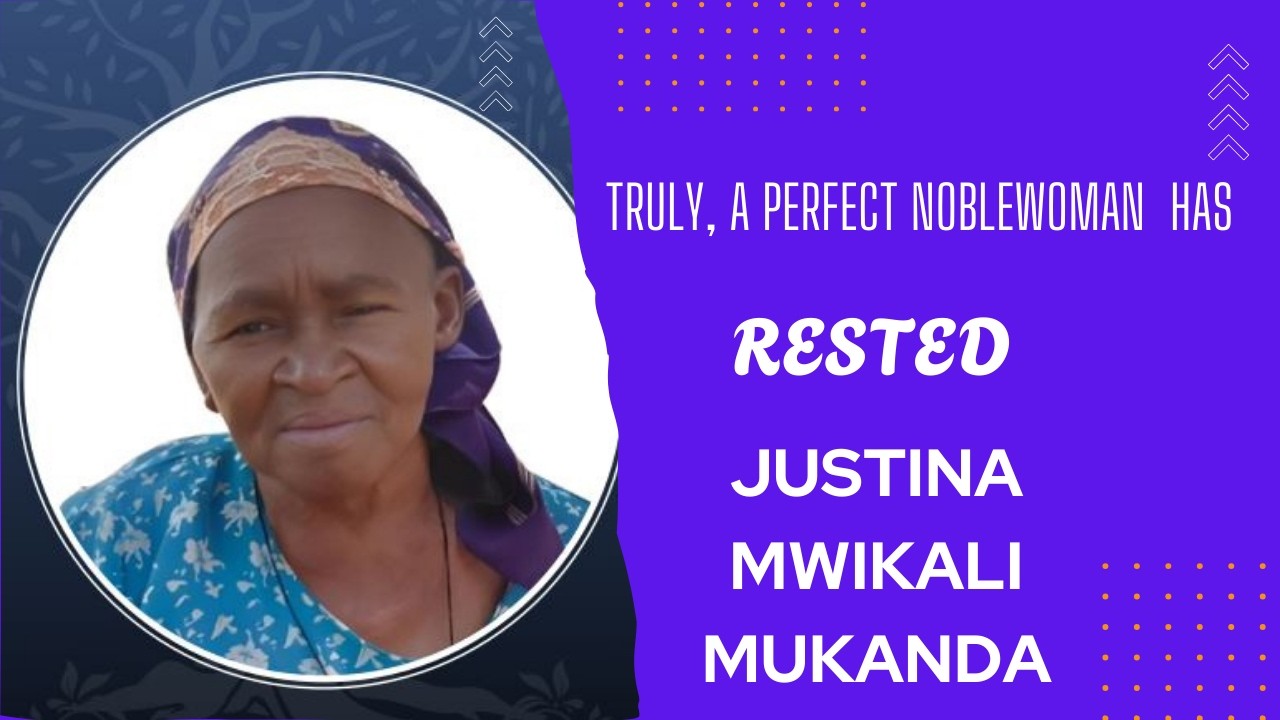 THE JUSTINA MWIKALI MUKANDA