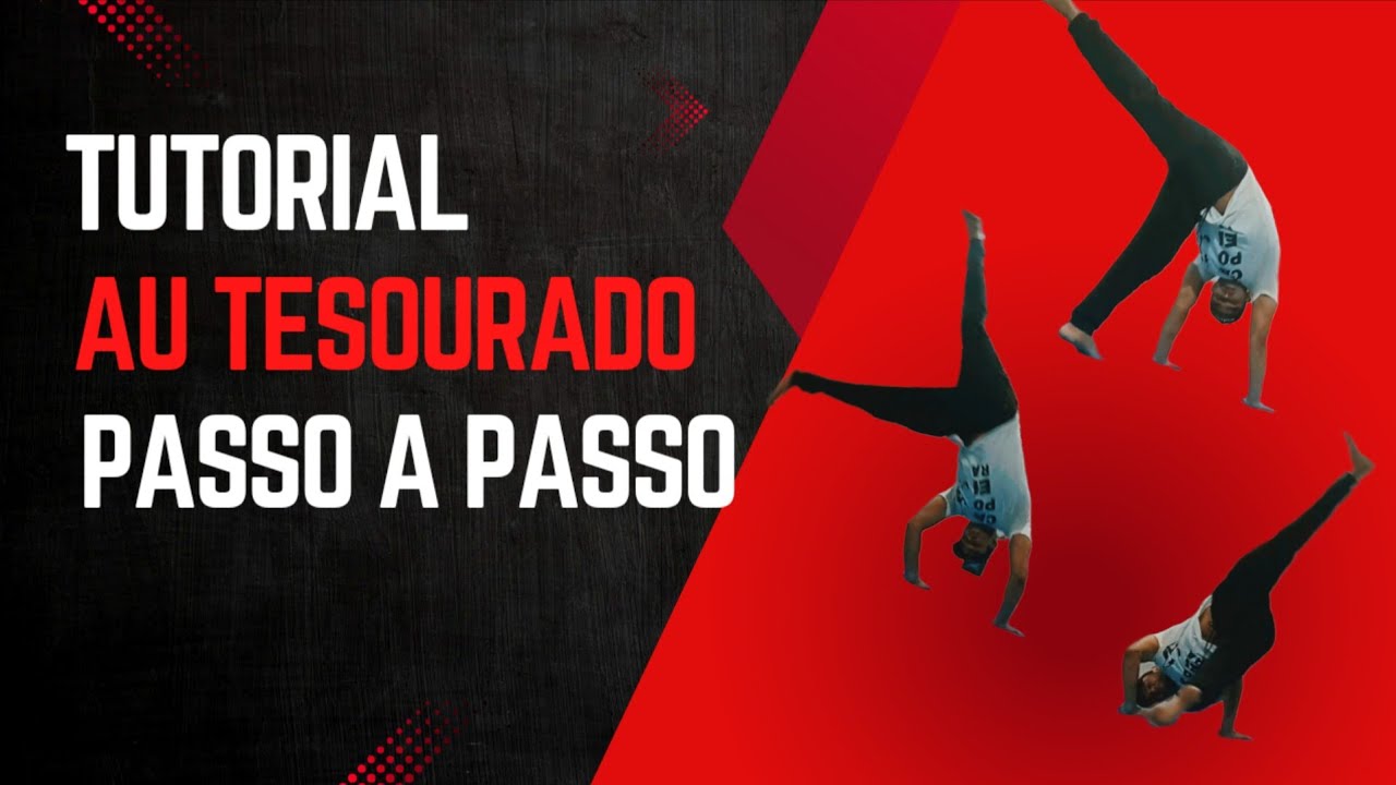 Passo a passo - Au tesourado - professor Willian