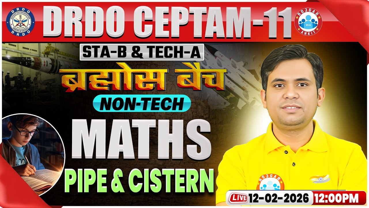 DRDO CEPTAM 11 Classes | DRDO Maths Classes | Pipe & Cistern | STA B & Tech A, Maths By Jitendra Sir