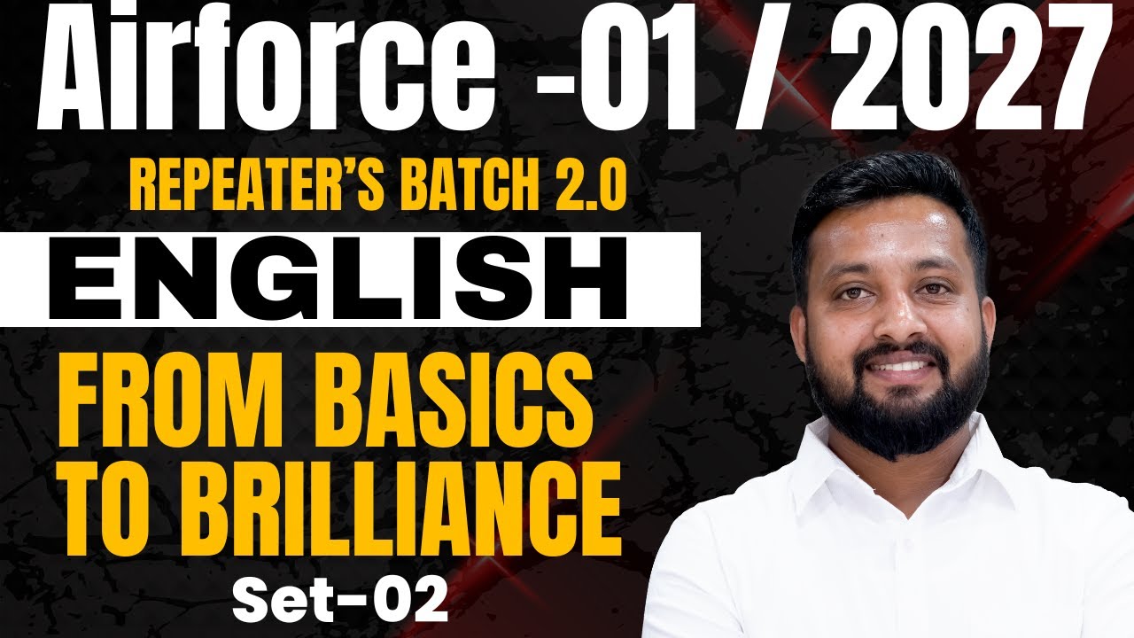 Airforce 01 2027 Repeaters Batch 2.0 | English From Basics to Brilliance | Set 02 By Sandeep Bhaiya