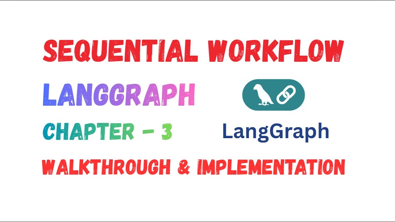 Sequential Workflow in LangGraph Explained | Step-by-Step AI Execution