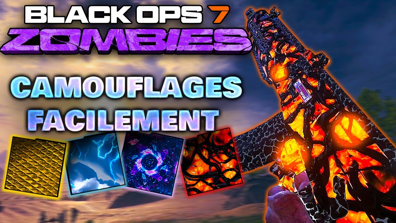 GUIDE ULTIME D&eacute;bloquer Les Camouflages ZOMBIES🧟&zwj;♂️ RAPIDEMENT et FACILEMENT sur BO7 !