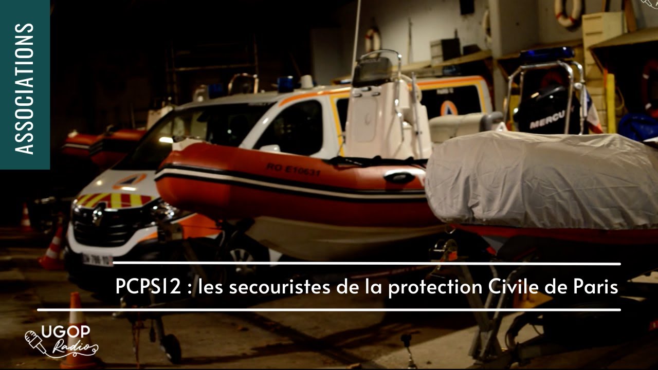 PCPS12 : les secouristes de la protection Civile de Paris
