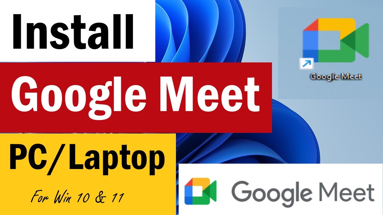 Download Google Meet App | How To Install Google Meet On PC windows 11 Or 10 | Google Meet Download
