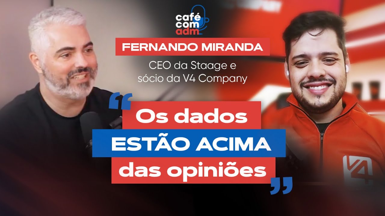O Marketing orientado por dados pode revolucionar sua empresa, com Fernando Miranda | ESPECIAL V4 #1