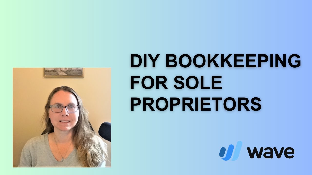 Do It Yourself Bookkeeping For Sole Proprietors in Wave Accounting