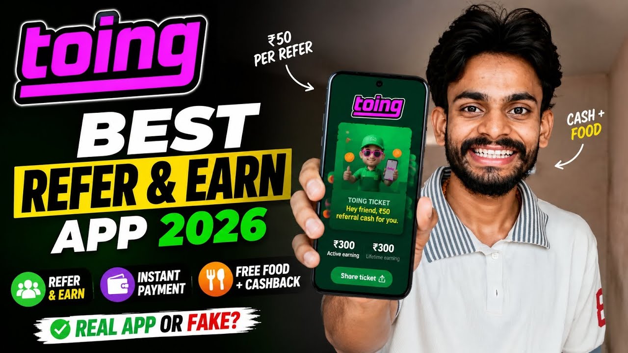 Toing App Offer 😱 ₹50 Refer Bonus + Free Food Loot 🧆🤑  50₹ +50₹ + 50₹  | Best Refer and Earn App 😍