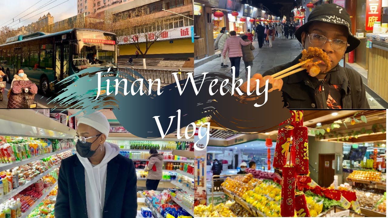 Jinan Weekly Vlog | Chinese New Year, Grocery shopping.