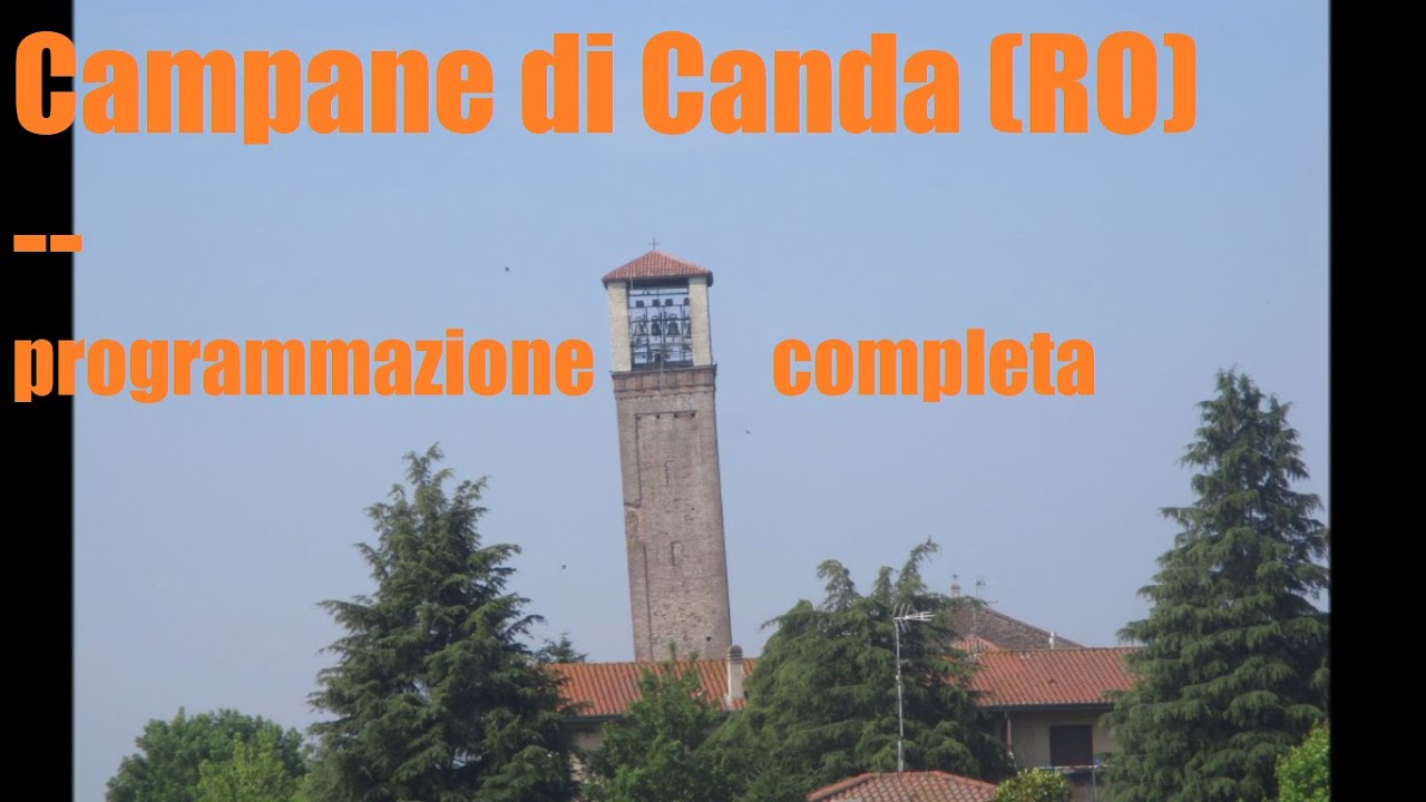 Campane della chiesa parrocchiale di S. Michele Arcangelo in Canda (RO)