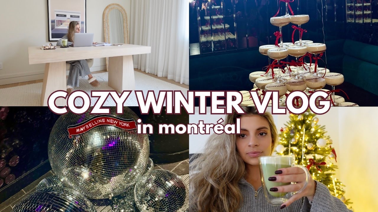 Cozy Vlog in Our New Home | Christmas At The Ritz Carlton Montreal & Maybelline Holiday Party