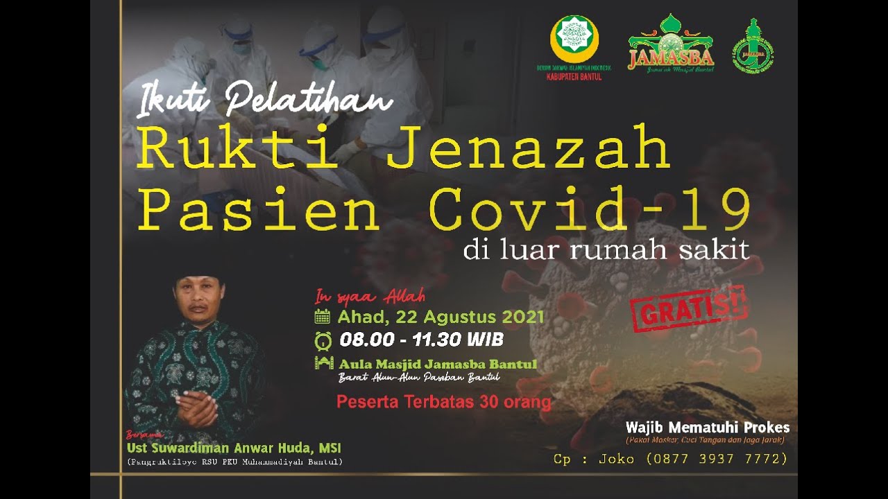 Pelatihan Rukti Jenazah Covid-19 di luar Rumah Sakit || Ust Suwardiman Anwar Huda MSI