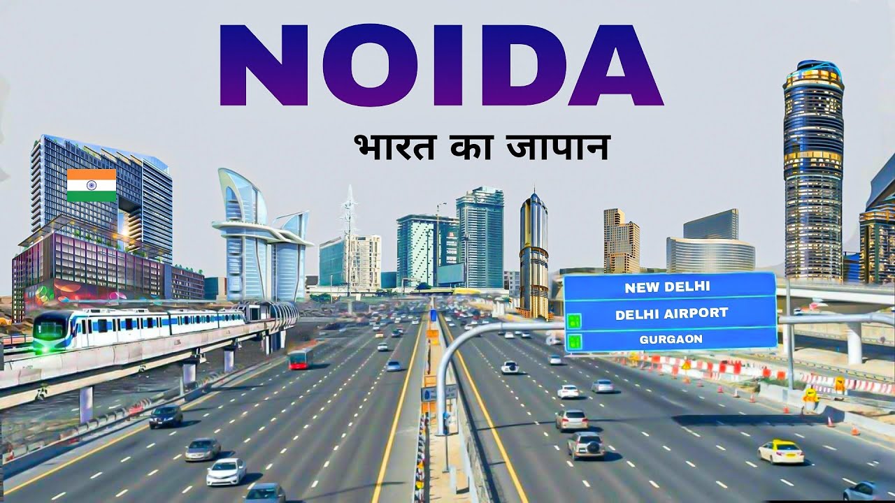 Noida City | Fastest growing city in Delhi NCR | Greater Noida | Uttar pradesh 🌿🇮🇳