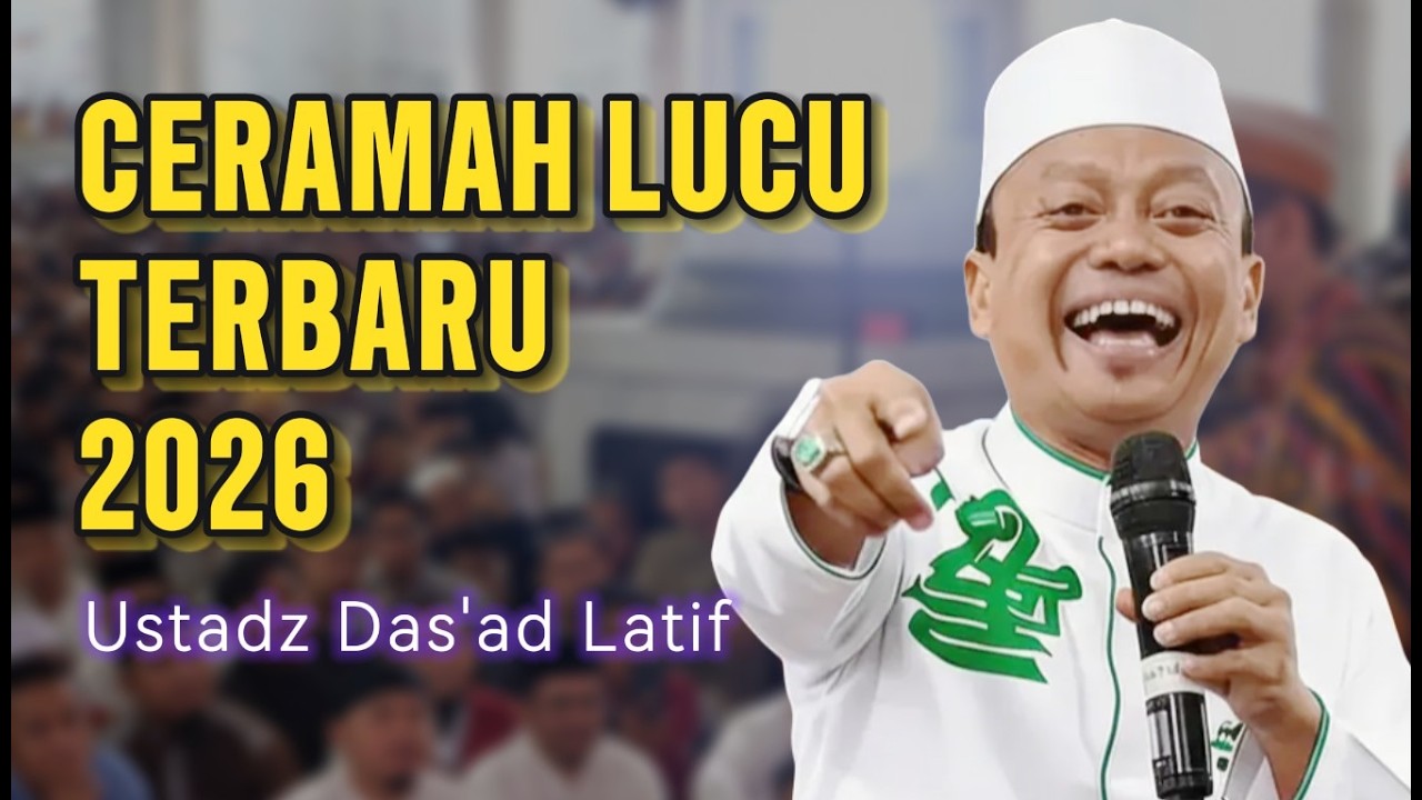 CERAMAH SUPER LUCU TERBARU USTADZ DAS'AD LATIF | #ceramahviral #ceramahlucu #udl #kajianislam