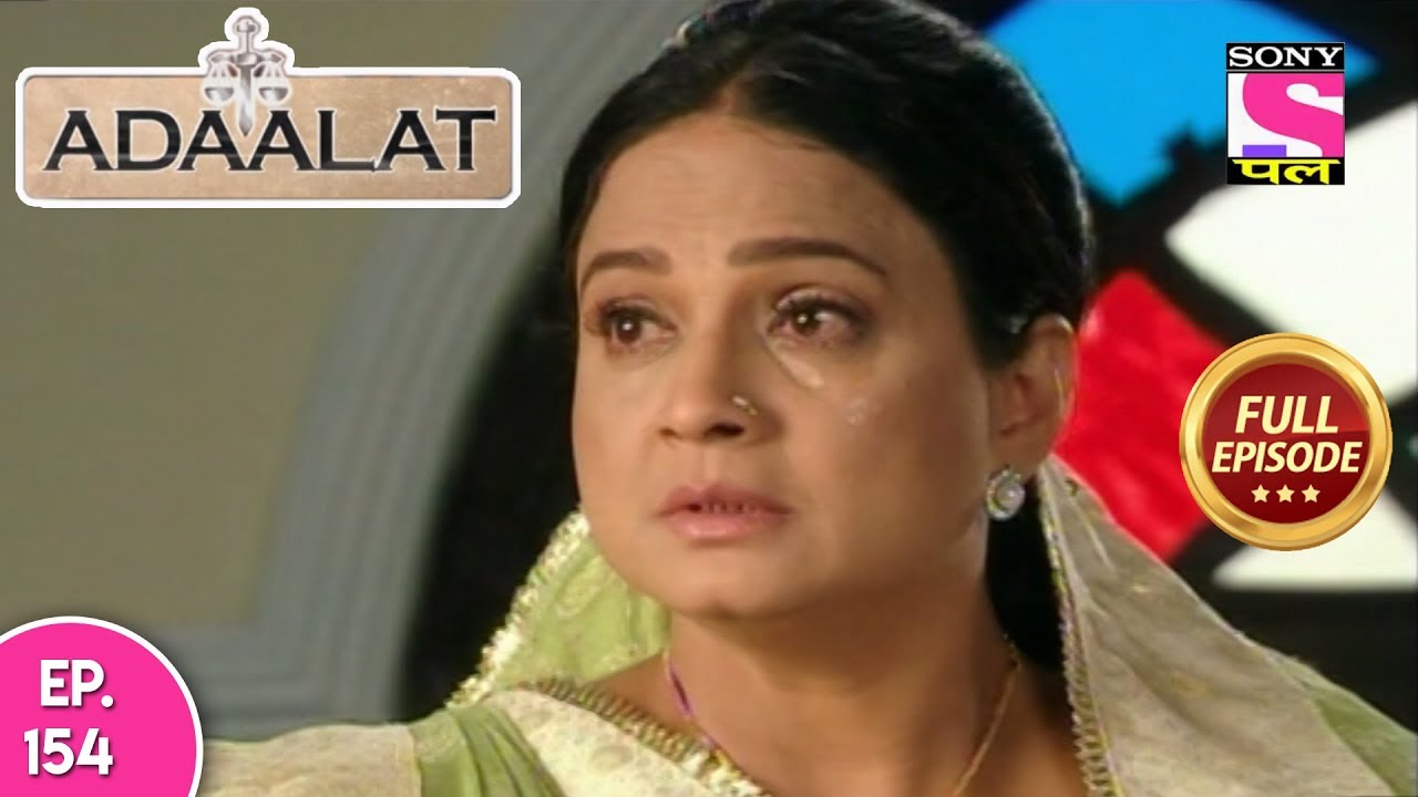 Adaalat - Full Episode 154 - 10th June, 2018