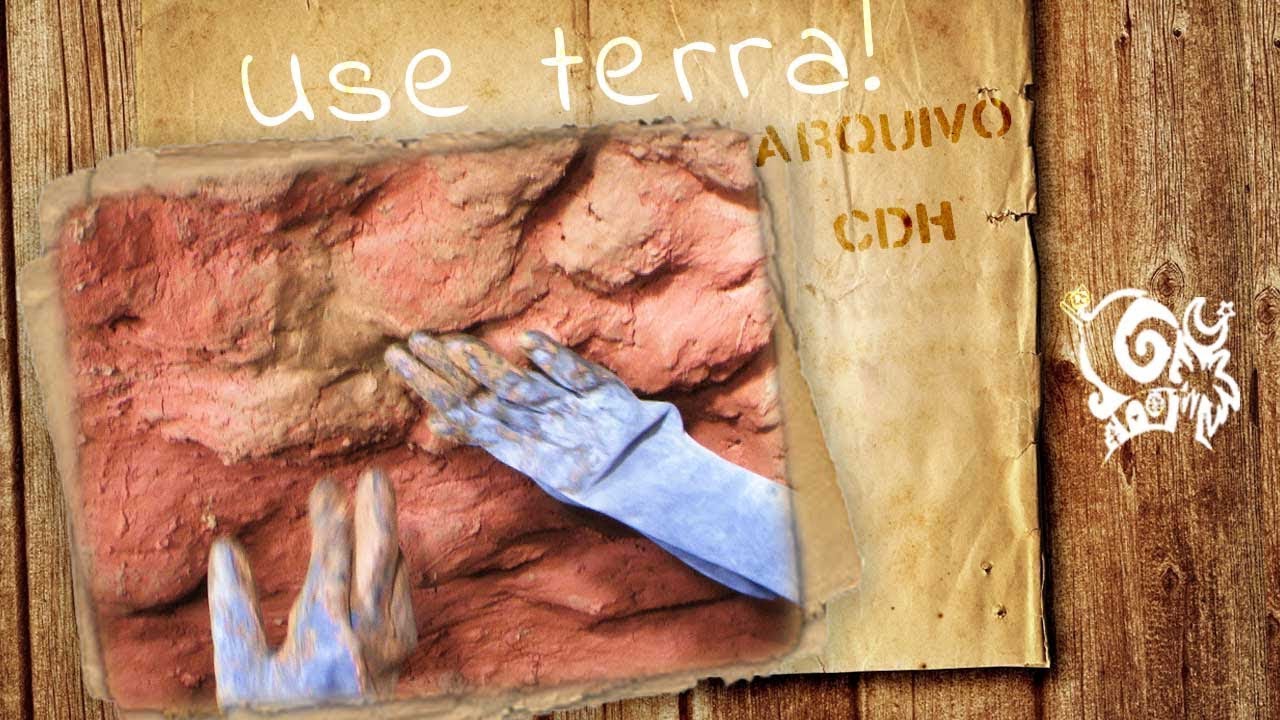 Use a terra de sua própria casa para construir e decorar - Arquivo Hólons