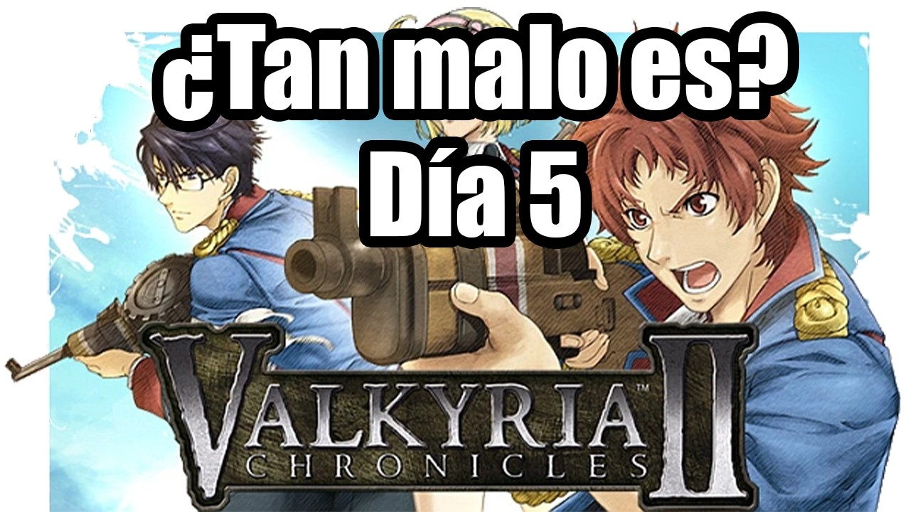 Avan el INMORTAL | Valkyria Chronicles 2