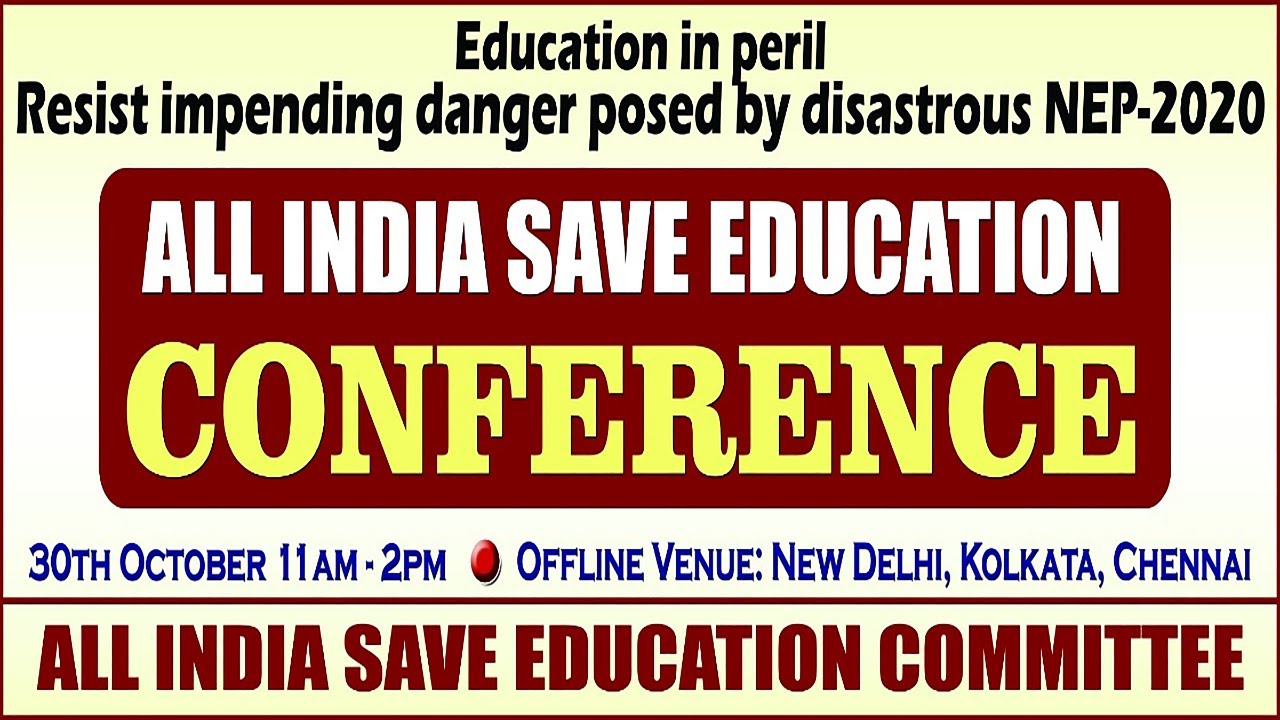 All India Save Education Conference