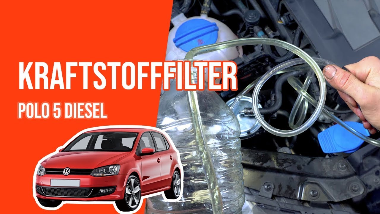 Wie POLO 5 1.6 TDI Kraftstofffilter wechseln ⛽