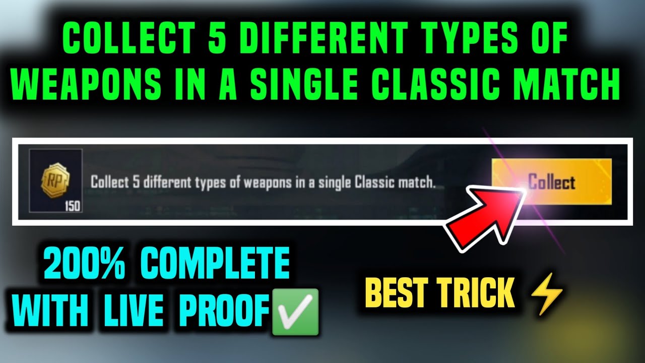 COLLECT 5 DIFFERENT TYPES OF WEAPONS IN A SINGLE CLASSIC MATCH 🔥 SEASON CHALLENGE MISSION