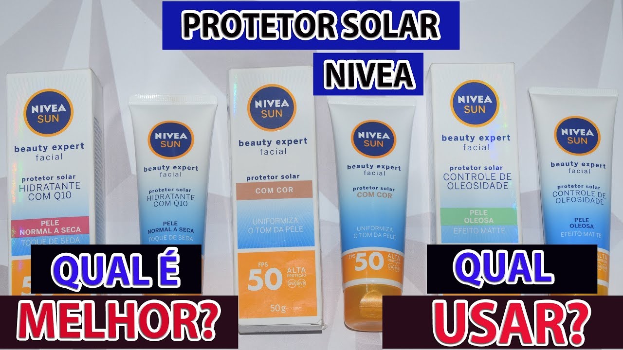 NIVEA PROTETOR SOLAR FACIAL | QUAL COMPRAR?! QUAL USAR?! Por Joyce Vignochi