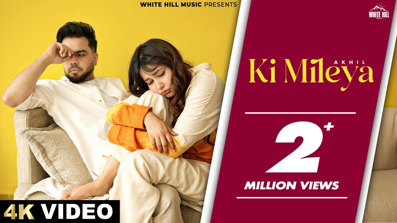 AKHIL : KI MILEYA (Official Video) Nirmaan | BOB | Gurinder Bawa | Punjabi Song