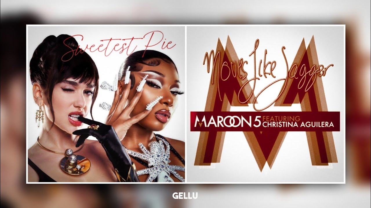 Megan Thee Stallion, Dua Lipa & Maroon 5 - Sweetest Pie x Moves Like Jagger (Mashup)