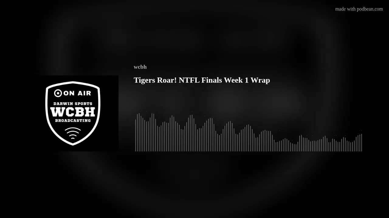Tigers Roar! NTFL Finals Week 1 Wrap