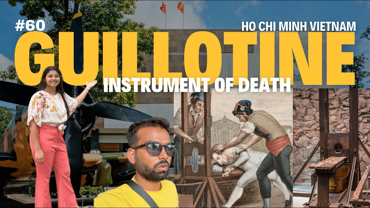 Instruments of Death War Museum of Ho Chi Minh City 🇻🇳 | Vlog 60 | Vietnam Vlog Hindi