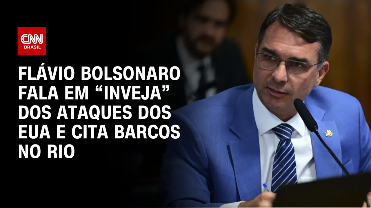 Fl&aacute;vio Bolsonaro diz ter &ldquo;inveja&rdquo; dos ataques dos EUA e cita barcos no Rio | CNN 360&ordm;
