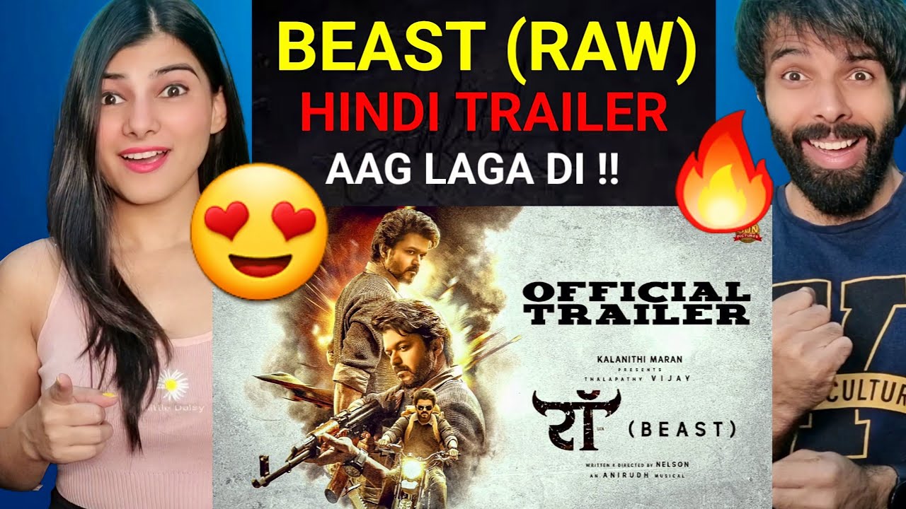 Reaction BEAST (Raw) - Hindi Trailer | Thalapathy Vijay | Sun Pictures | Nelson | Anirudh