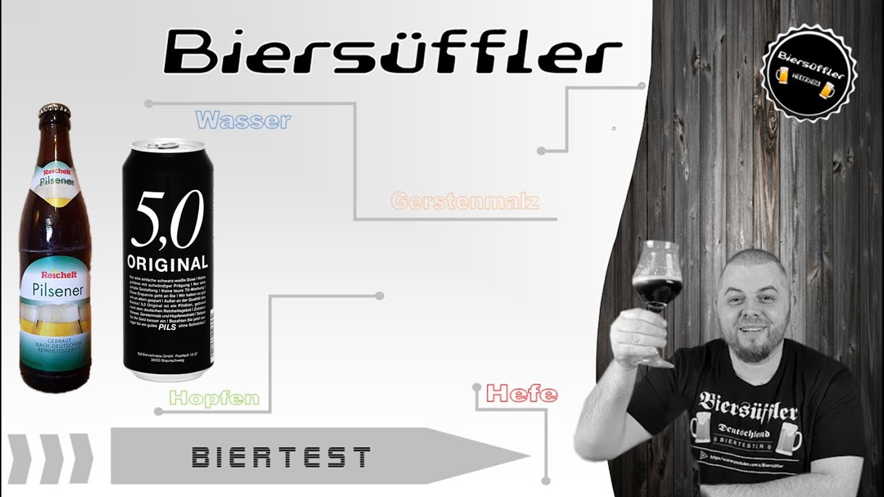 Biers&uuml;ffler Direktvergleich - Reichelt Pilsener vs. 5,0 Original