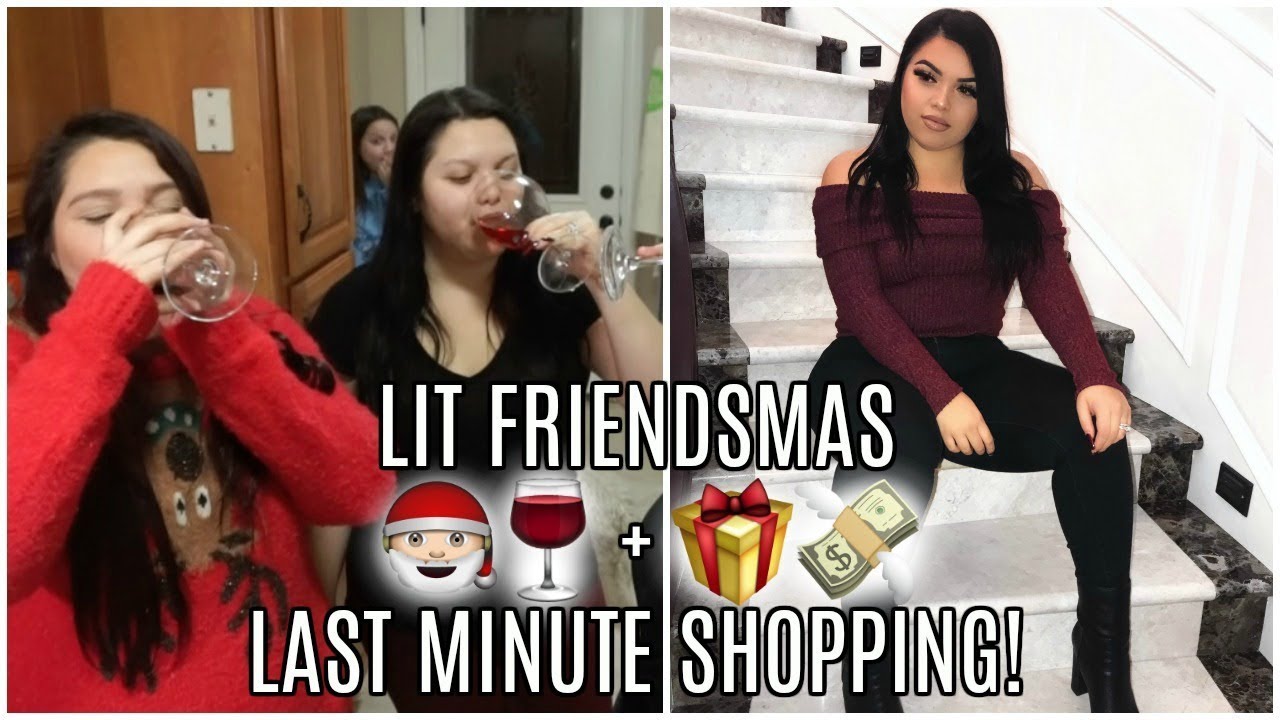 LIT FRIENDSMAS + LAST MINUTE CHRISTMAS SHOPPING | VLOGMAS DAY 22 & 23!