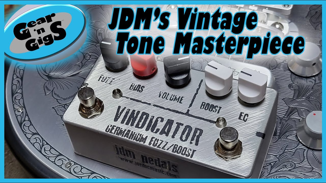 JDM Vindicator Germanium Fuzz/Boost Pedal Review