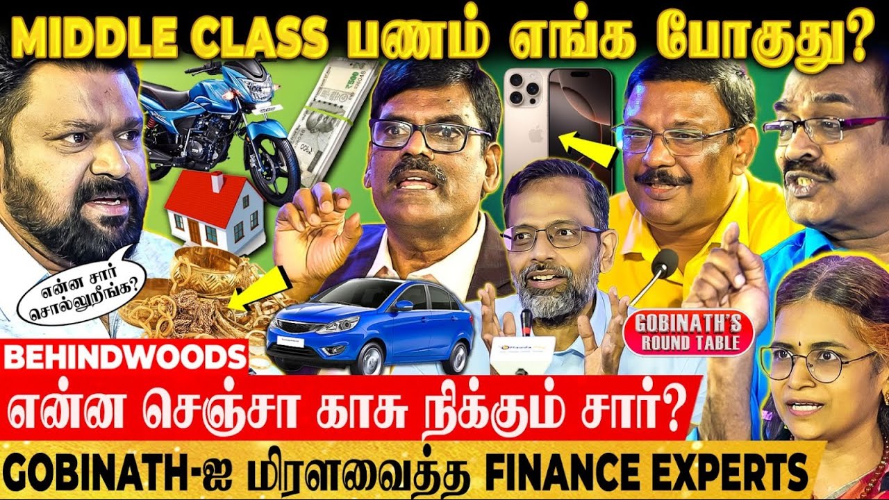 Middle Class-க்கு சாப்பாட்டுக்கே வழி இல்ல, எப்படி சார் சேமிக்கிறது? Gobi Interviews Finance Experts