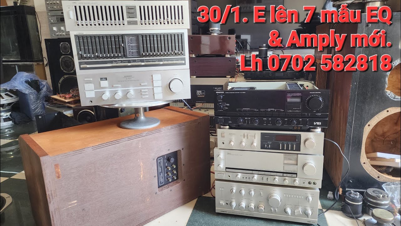 30/1. E lên tiếp 7 mẫu sản phẩm mới: EQ & Lọc Xì. Lh 0702 582818 (Zalo)
