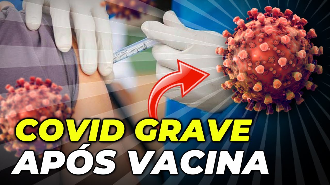 POR QUE PESSOAS QUE TOMARAM VÁRIAS DOSES DA VACINA ESTÃO MORRENDO?