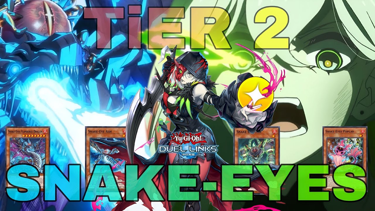 TIER 2: SNAKE-EYES & DIABELLSTAR The Black Witch Deck Profile [Yu-Gi-Oh! Duel Links]