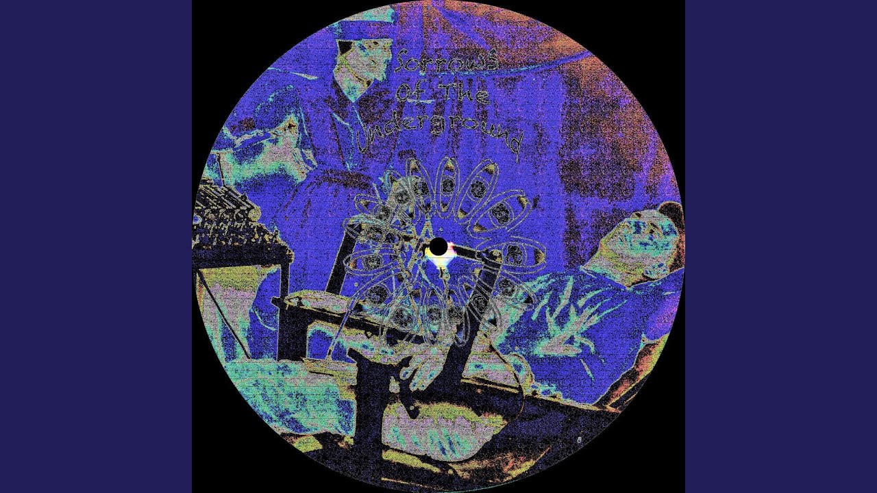 Sorrows of the Underground