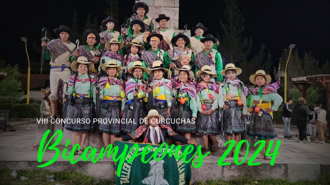 Juventud Heroes de la Breña-VIII Concurso provincial de curcuchas 2024