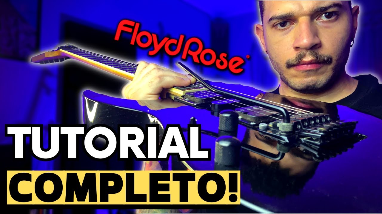 Como TROCAR e AFINAR as Cordas de Guitarra com FLOYD ROSE