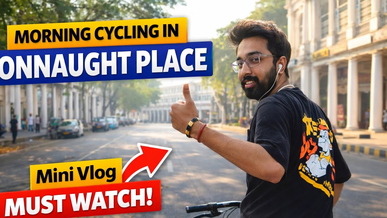 Morning Cycling in Connaught Place 🚴‍♂️ | Delhi Mini Vlog | Peaceful Morning Ride | Must Watch!