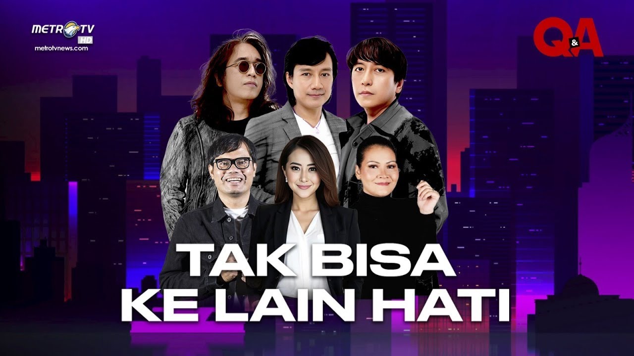 Q&A - TAK BISA KE LAIN HATI