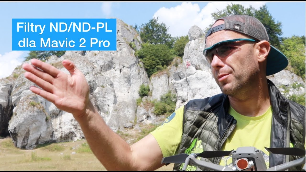Filtry ND/ND-PL Dla Mavic 2 Pro || Dobór, Ustawienia i Sposoby Stosowania