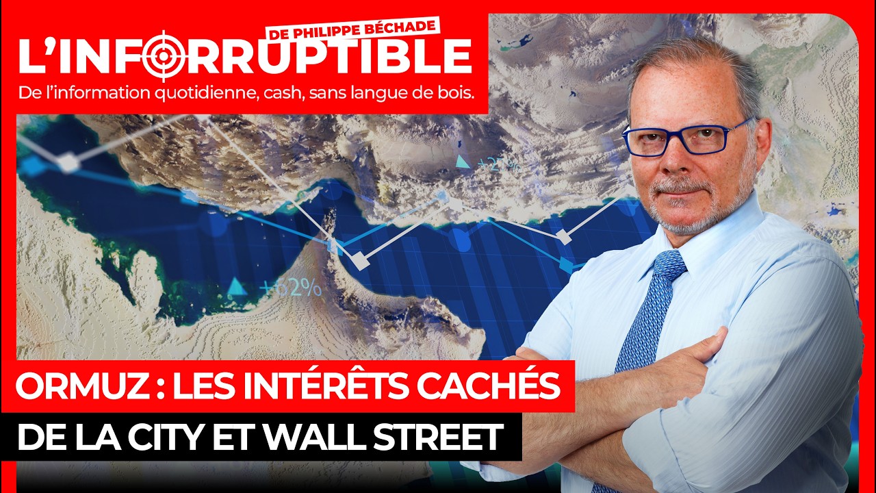 Ormuz : les intérêts cachés de la City et Wall Street