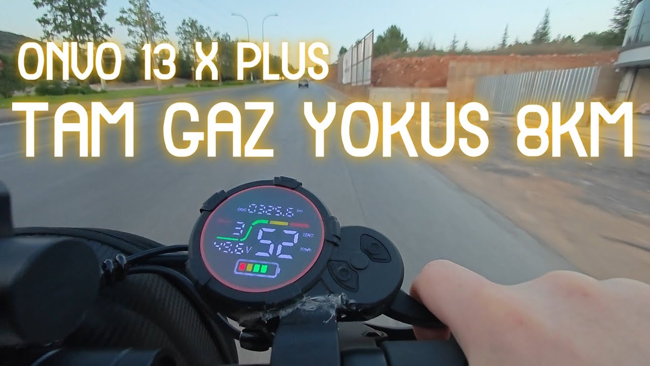 Neredeyse Full Gaz 8 KM Onvo 13 X Plus