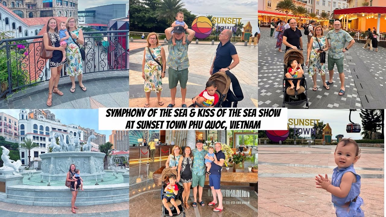 Symphony of the Sea & Kiss of the Sea Show | Sunset Town Phu Quoc, Vietnam 2025