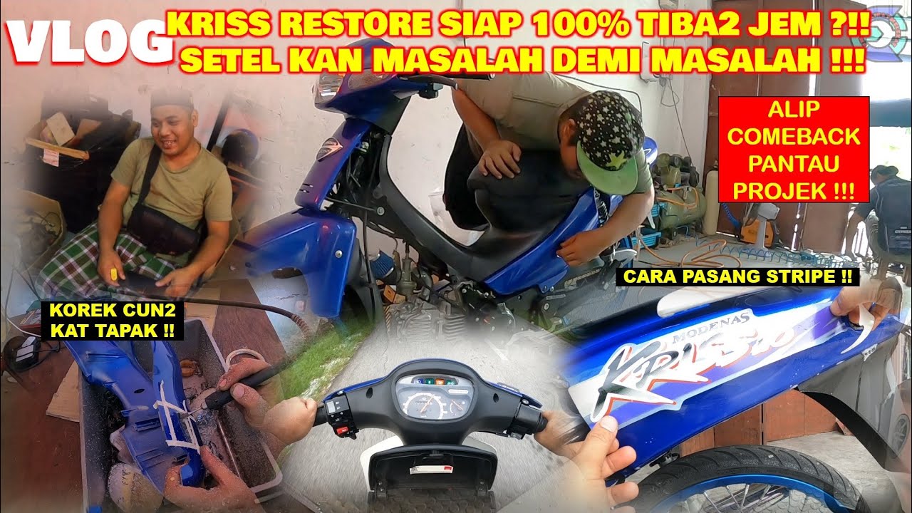 RESTORE KRISS 110 | SIAP 100% | pasang stripe | TEST RIDE | DAH SIAP JEM PULAK | MINIMAL RCB BOSss