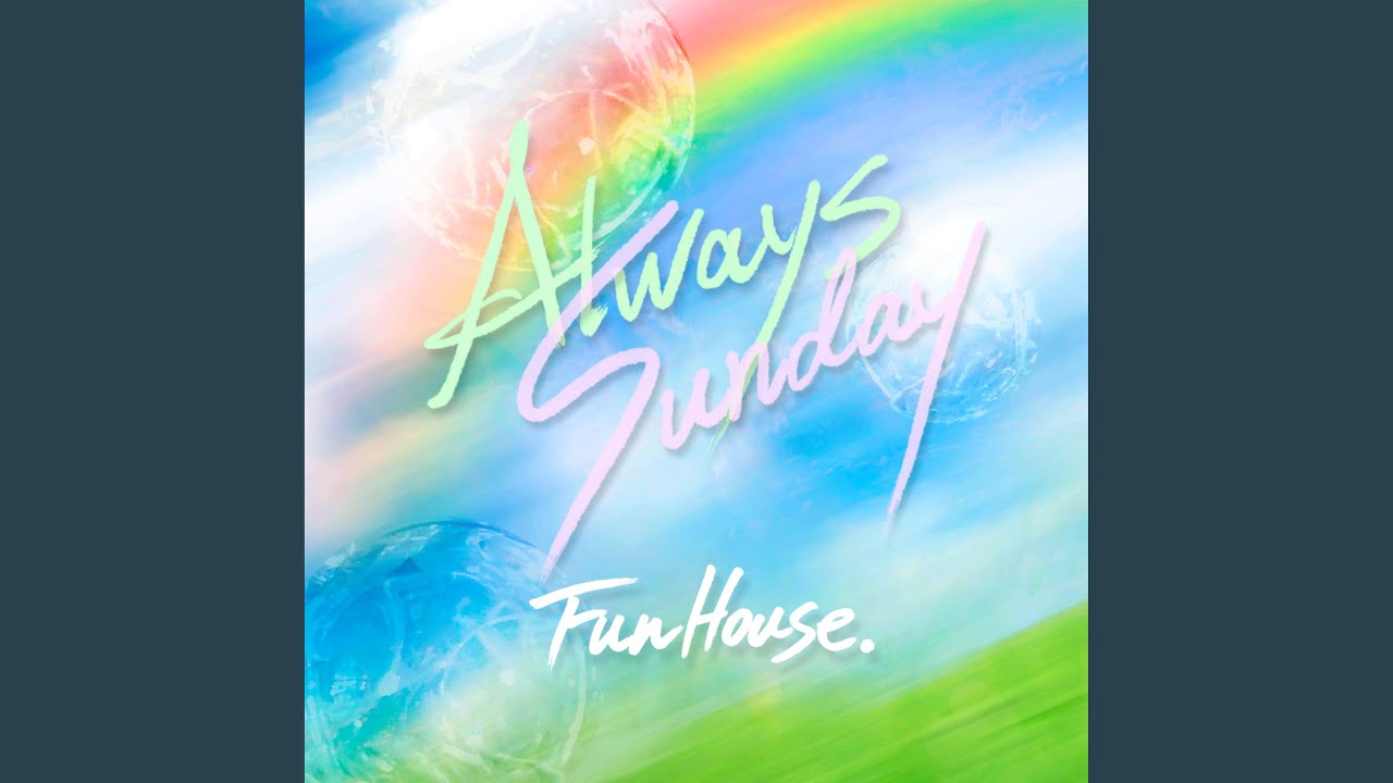 Always Sunday