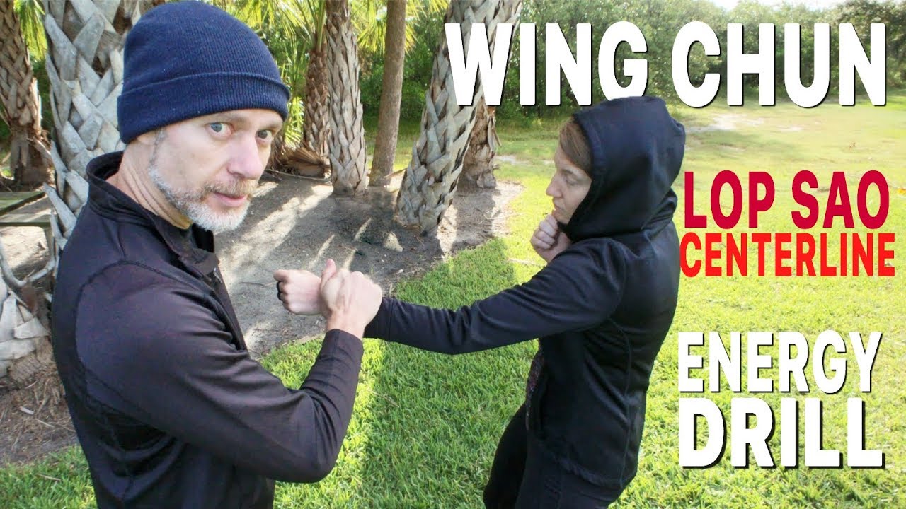 Wing Chun Energy Drill Lop Sao—Centerline—Core JKD Trapping Technique